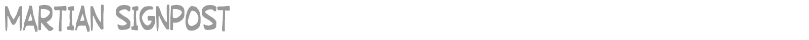 Martian Signpost font preview